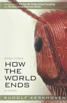 portada How the World Ends (Book Three) (in English)