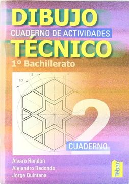 dibujo técnico, 1 bachillerato. cuadernos de actividades