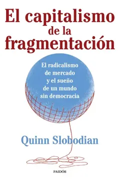 portada El Capitalismo de la Fragmentación (in Spanish)