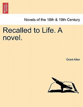 portada recalled to life. a novel. (in English)