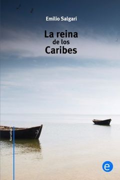 portada La reina de los caribes (Narrativa74) (Spanish Edition)