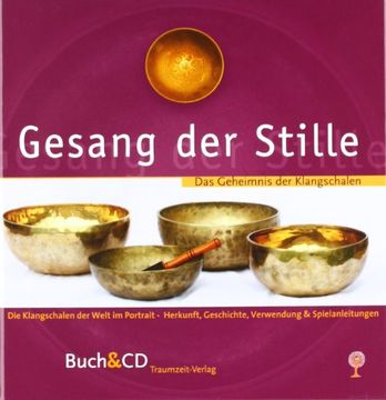 portada Gesang der Stille: Das Geheimnis der Klangschalen
