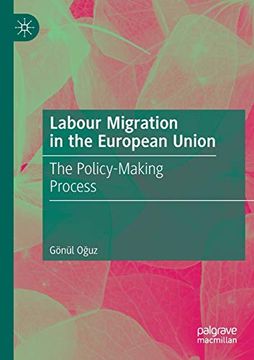 portada Labour Migration in the European Union: The Policy-Making Process (en Inglés)