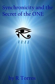 portada Synchronicity and the Secret of the ONE (en Inglés)
