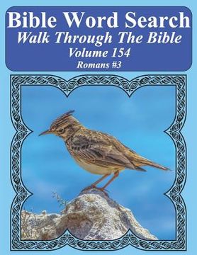 portada Bible Word Search Walk Through The Bible Volume 154: Romans #3 Extra Large Print (en Inglés)