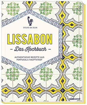 portada Lissabon - das Kochbuch: Authentische Rezepte aus Portugals Hauptstadt (in German)