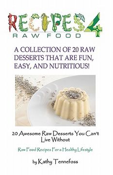 portada 20 awesome raw desserts you can't live without (in English)