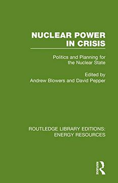 portada Nuclear Power in Crisis (Routledge Library Editions: Energy Resources) (in English)