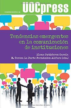 portada Tendencias emergentes en la comunicación de instituciones (UOCPress Comunicación) (in Spanish)