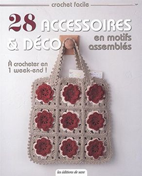 portada 28 Accessoires & Déco en Motifs Assemblés: A Crocheter en 1 Week-End