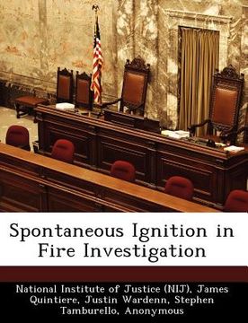 portada spontaneous ignition in fire investigation (en Inglés)