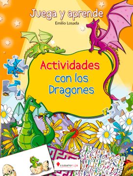 portada Juega y aprende: Actividades con los dragones (in Spanish)