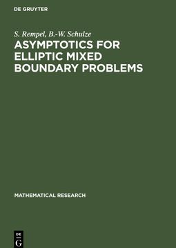 portada Asymptotics for Elliptic Mixed Boundary Problems (en Inglés)