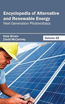 portada Encyclopedia of Alternative and Renewable Energy: Volume 22 (Next Generation Photovoltaics) (en Inglés)