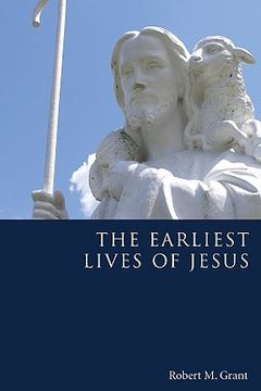 portada the earliest lives of jesus (in English)
