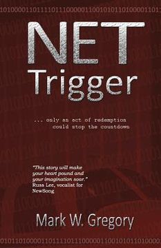 portada NET Trigger: only an act of redemption can stop the countdown