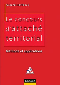 portada Le Concours D'attaché Territorial: Méthode et Applications