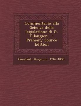 portada Commentario Alla Scienza Della Legislatione Di G. Filangieri (en Italiano)