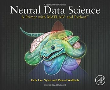 portada Neural Data Science: A Primer with MATLAB® and Python™