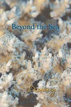 portada Beyond the Sea: Discovery (en Inglés)