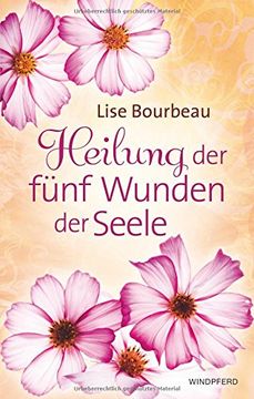 portada Heilung der Fünf Wunden der Seele (in German)