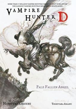 portada Vampire Hunter d Volume 11: Pale Fallen Angel Parts one and two (en Inglés)