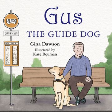 portada Gus the Guide Dog (en Inglés)