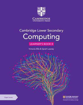 portada Cambridge Lower Secondary Computing Learner's Book 8 With Digital Access (1 Year) (en Inglés)