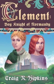 portada Clement: Boy Knight of Normandy (en Inglés)