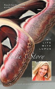 portada julie's story, my life with lupus (in English)