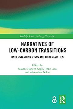 portada Narratives of Low-Carbon Transitions (Routledge Studies in Energy Transitions) (en Inglés)