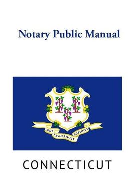 portada Connecticut Notary Public Manual (in English)