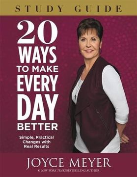portada 20 Ways to Make Every Day Better Study Guide: Simple, Practical Changes with Real Results (in English)