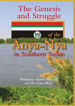 portada The Genesis and Struggle: of the Anya-Nya in Southern Sudan (en Inglés)