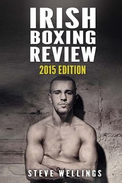portada Irish Boxing Review: 2015 Edition (in English)