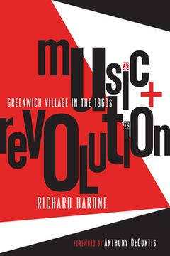 portada Music + Revolution: Greenwich Village in the 1960S (in English)