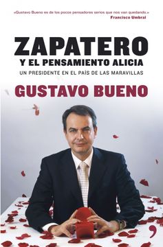 portada Zapatero y el Pensamiento Alicia