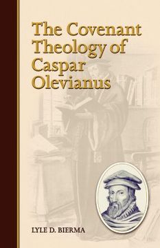 portada the covenant theology of caspar olevianus (en Inglés)