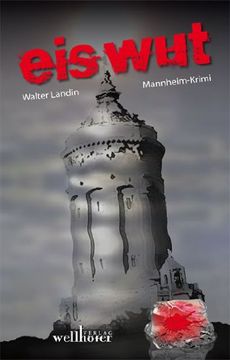 portada Eiswut: Mannheim-Krimi (in German)