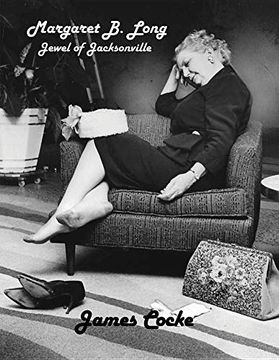portada Margaret B. Long: Jewel of Jacksonville (en Inglés)