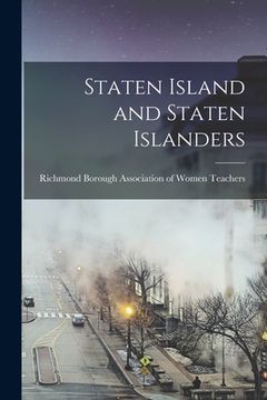 portada Staten Island and Staten Islanders (en Inglés)