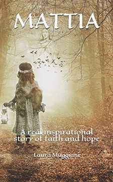 portada Mattia: A Real Inspirational Story of Faith and Hope (in English)