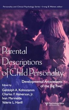 portada parental descriptions of child personality: developmental antecedents of the big five? (en Inglés)
