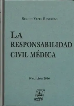 portada La Responsabilidad Civil Médica (9 Edición 2016)