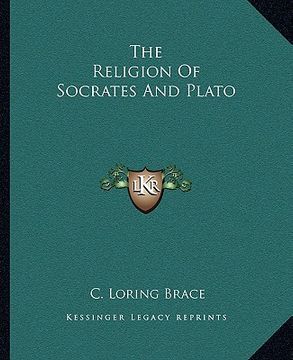 portada the religion of socrates and plato (en Inglés)