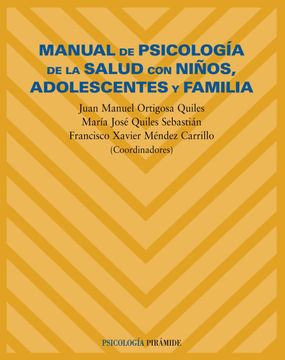 portada Manual de Psicología de la Salud con Niños, Adolescentes y Familia