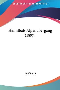portada Hannibals Alpenubergang (1897) (in German)