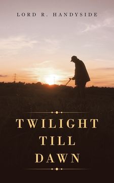 portada Twilight Till Dawn (en Inglés)