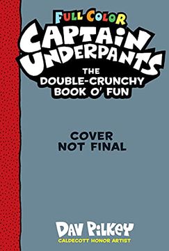 portada The Captain Underpants Double-Crunchy Book O'Fun: Color Edition (From the Creator of dog Man) (en Inglés)