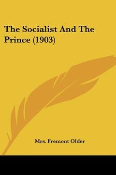 portada the socialist and the prince (1903) (in English)